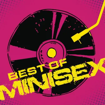 Best Of Minisex by Minisex