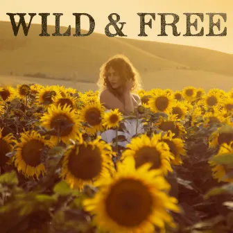 Wild and Free by Lana McDonagh