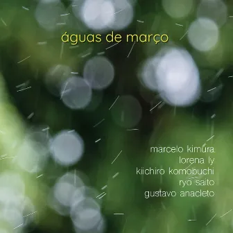 Águas de Março by Marcelo Kimura