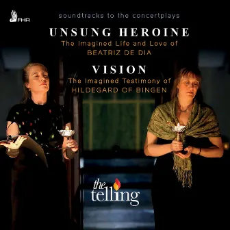 Vision & Unsung Heroine (Original Motion Picture Soundtracks) by The Telling