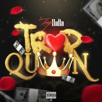 Trap Queen by Trap Dolla