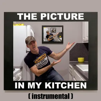 The Picture in My Kitchen (Instrumental) by Cory Williams