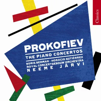 Prokofiev: The Piano Concertos by Boris Berman