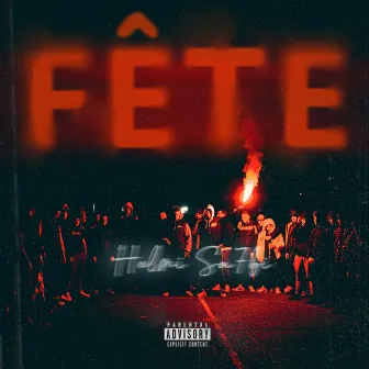 FÊTE by Helmi sa7bi