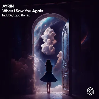 When I Saw You Again by AYRIN