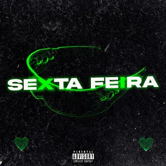 Sexta-Feira by Zr Oficial