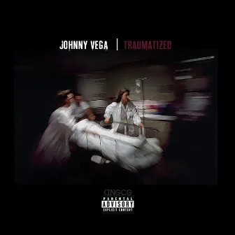 Traumatized by Johnny Vega