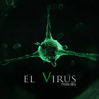 El Virus by Jesse G