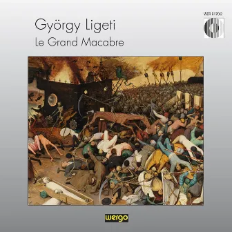 György Ligeti: Le Grand Macabre by Michael Meschke