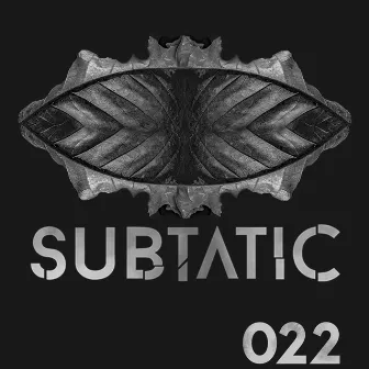 Subtatic 022 by dan formless