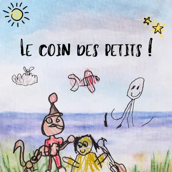 Le coin des petits ! by Lucien