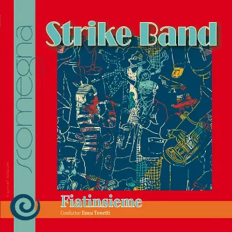 Strike Band by Fiatinsieme