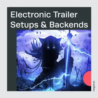 Electronic Trailer Setups And Backends by Frederick Jason Kron