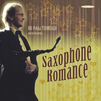 Saxophone Romance by Olli-Pekka Tuomisalo