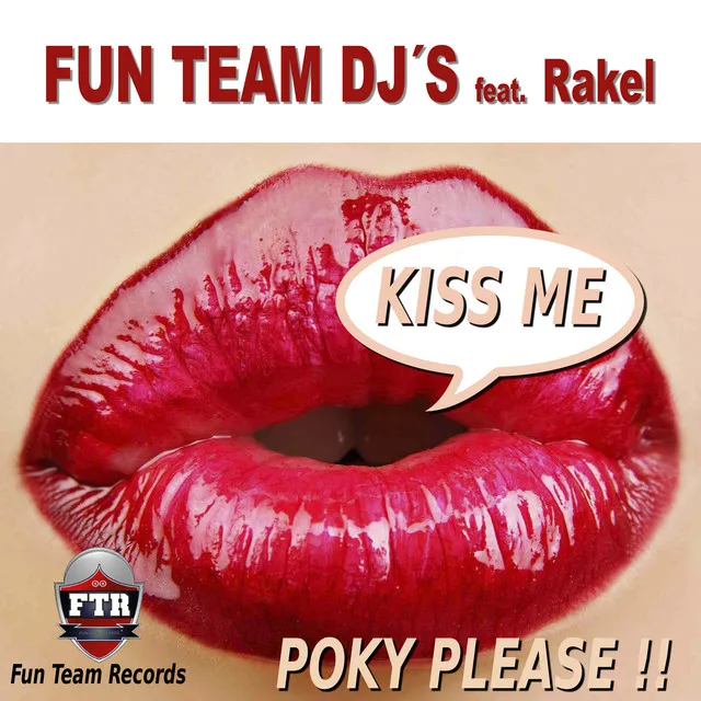 Kiss Me - Fun Team Mix