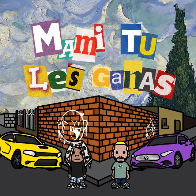 Mami Tu Les Ganas