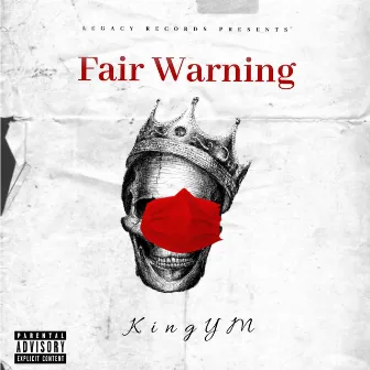 Fair Warning by KingYM