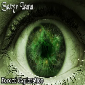 Forced Exploration by Satyriasis