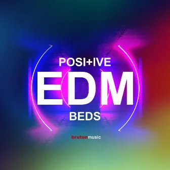 Positive EDM Beds by Tim Laws