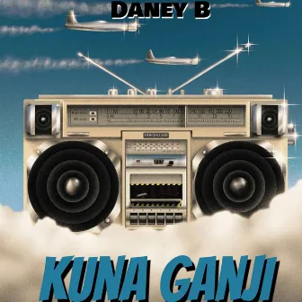 Kuna Ganji by Daney B