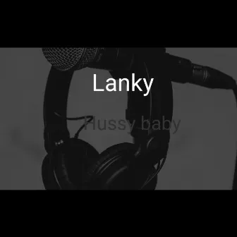 Hussy Baby by Lanky