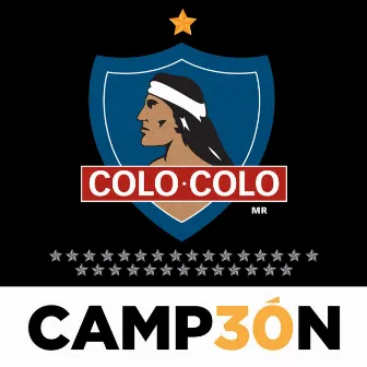 Himno del Colo Colo: Camp3ón by Angel Parra Orrego