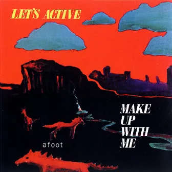 Make Up With Me by Let's Active