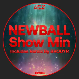 Show Min by Newball