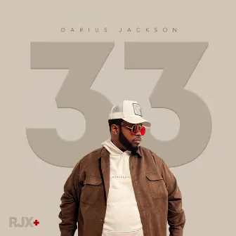 Thirty-Three by Darius Jackson