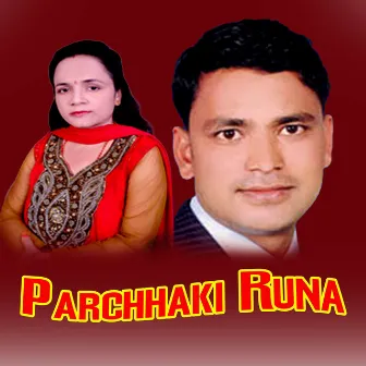 Parchhaki Runa by Raju Pariyar