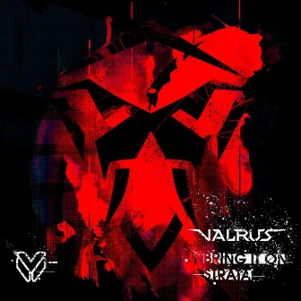 Bring It On / Strata by Valrus