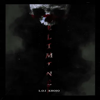 Eliminé by L.O.I