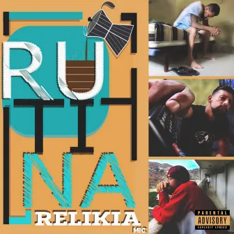 Rutina by Relikia Mic