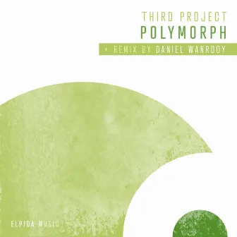 Polymorph by Third Project