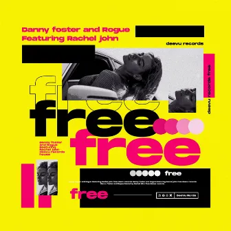 Free by Danny Foster