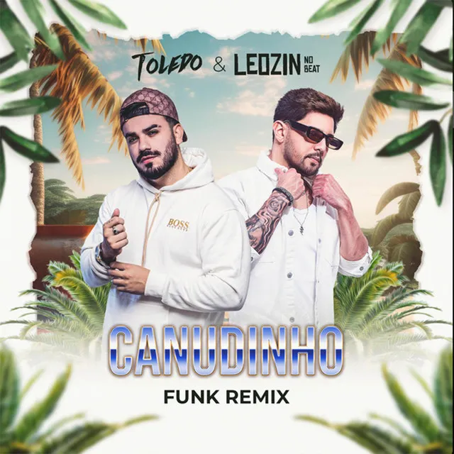 Canudinho (Funk Remix)