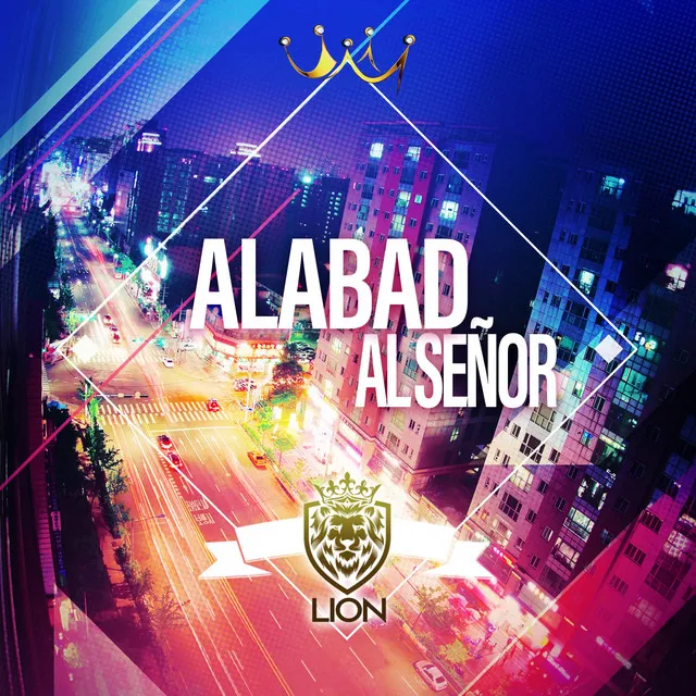 Alabad al Señor