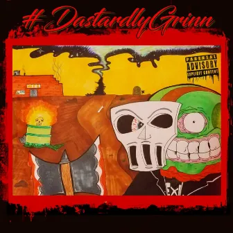 #Dastardly Grinn by Dastardly Grinn