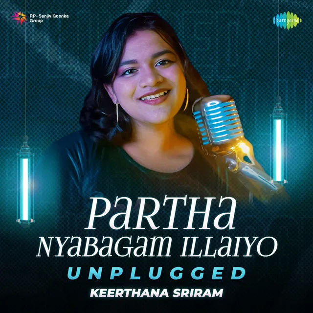 Partha Nyabagam Illaiyo - Unplugged