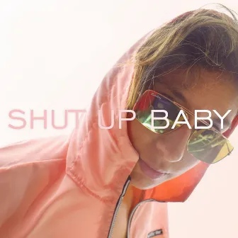 Shut up Baby by Sykarian Beats