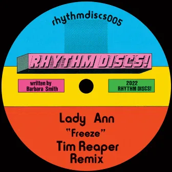 Freeze (Tim Reaper Remix) by Lady Ann