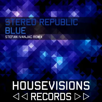 Blue by Stereo Republic