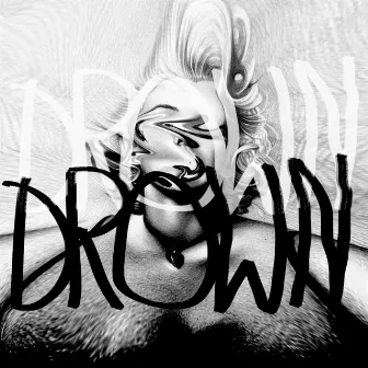 Drown by Rap Man Gavin