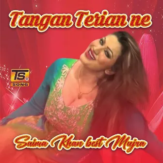 Tangan Terian Ne by Saima Khan