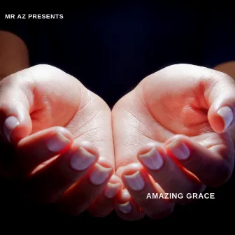 Mr Az Presents Amazing Grace (Accapella) by Naomi Emanuel