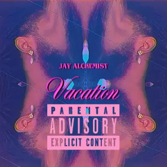 Vacation by Jay Alchemist