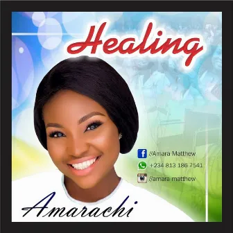 HEALING by Amarachi