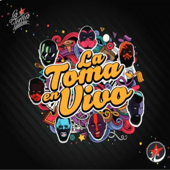 La Toma (En vivo) by La Toma