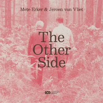 The Other Side by Mete Erker