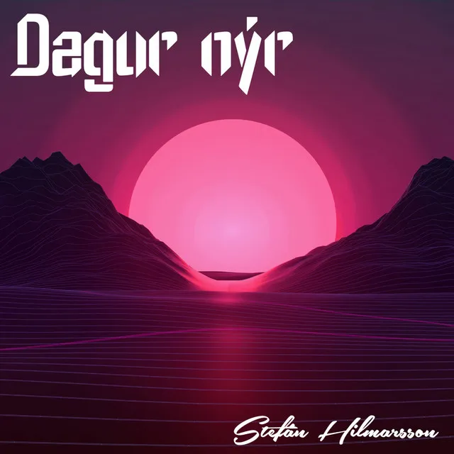 Dagur nýr